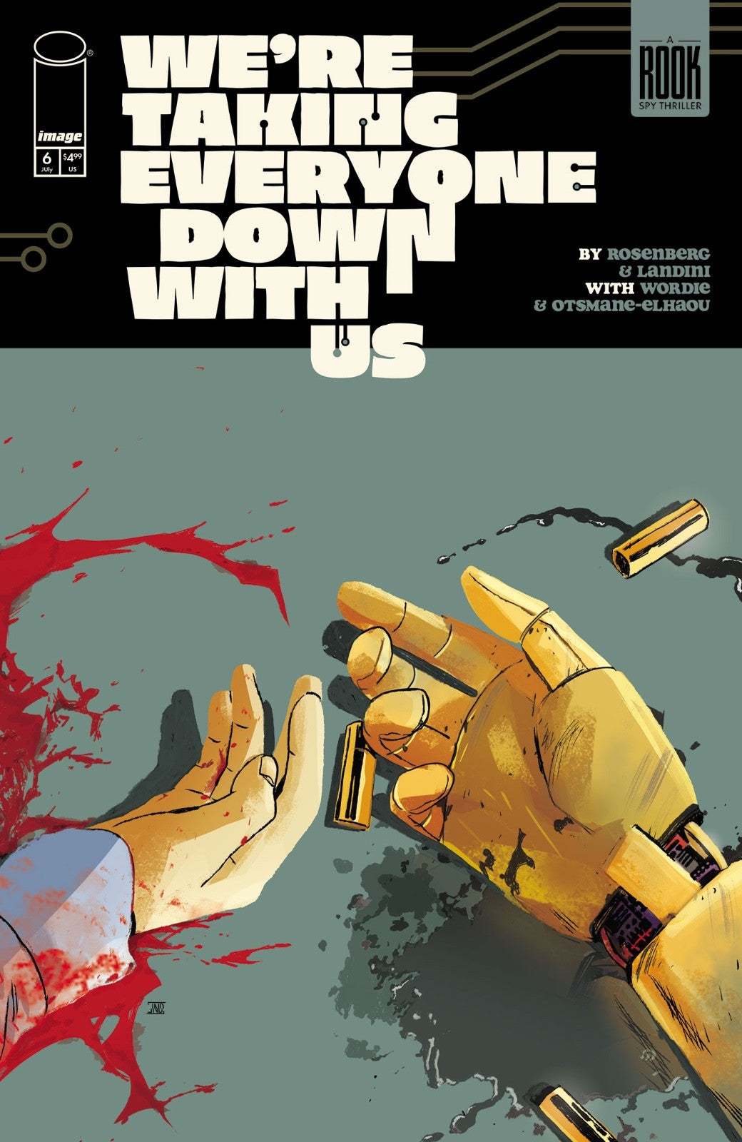 WERE TAKING EVERYONE DOWN WITH US #6 CVR A STEFANO LANDINI | PRE-ORDER OCT 22ND
